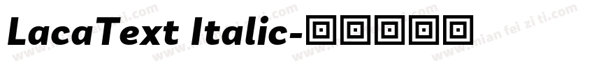 LacaText Italic字体转换